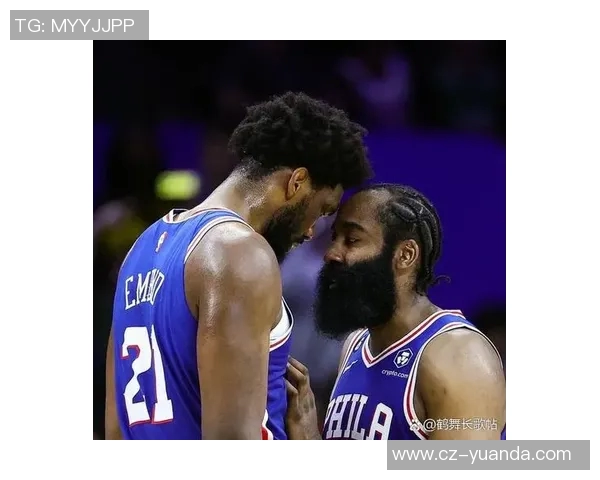 乔尔恩比德领衔76人队冲击NBA总冠军的征程与挑战